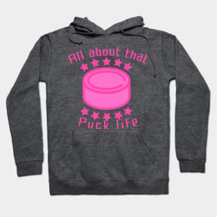 Puck Life Hockey Hoodie